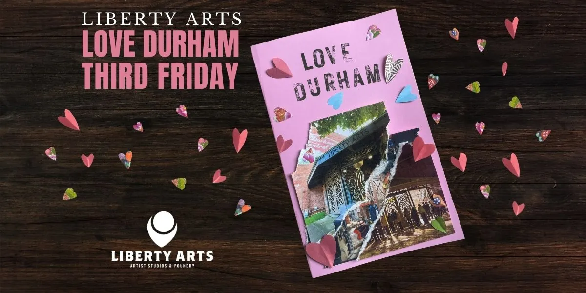 Make Your Own Greeting Card - Love Durham at the Liberty Arts Foundry