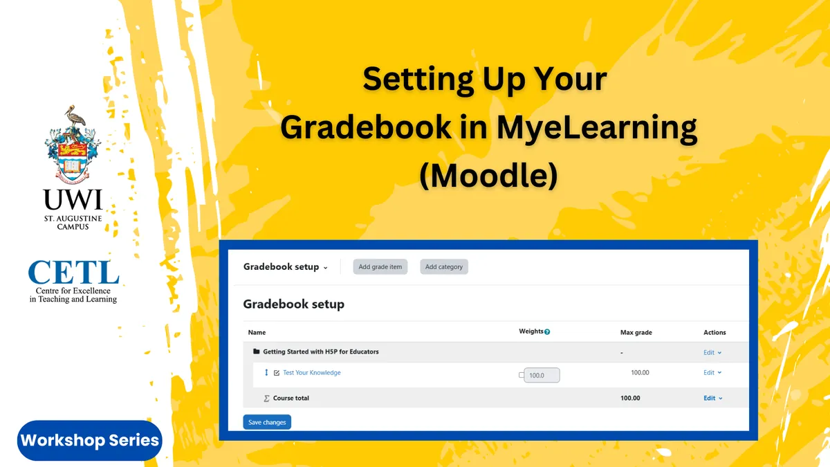 Setting Up Your  Gradebook in MyeLearning  (Moodle)
