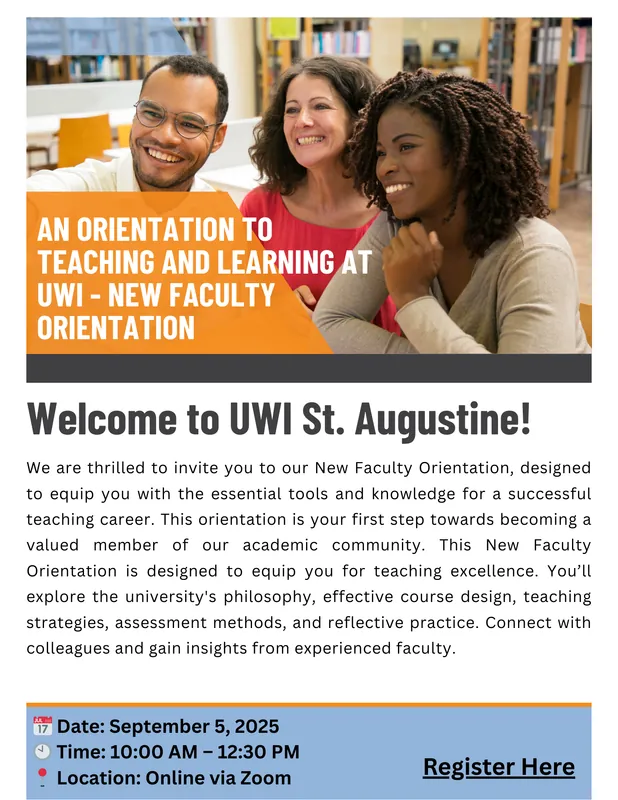 An Orientation to Teaching and Learning at UWI - New Faculty Orientation