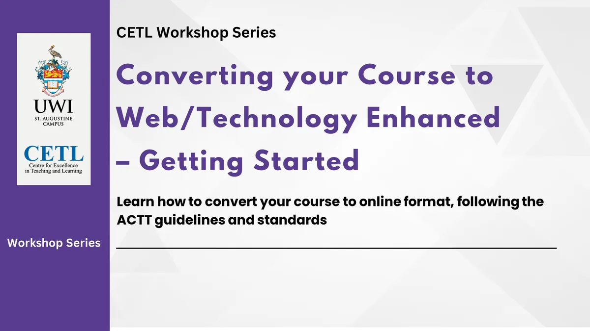 Converting Your Course to Blended and Online - Getting Started