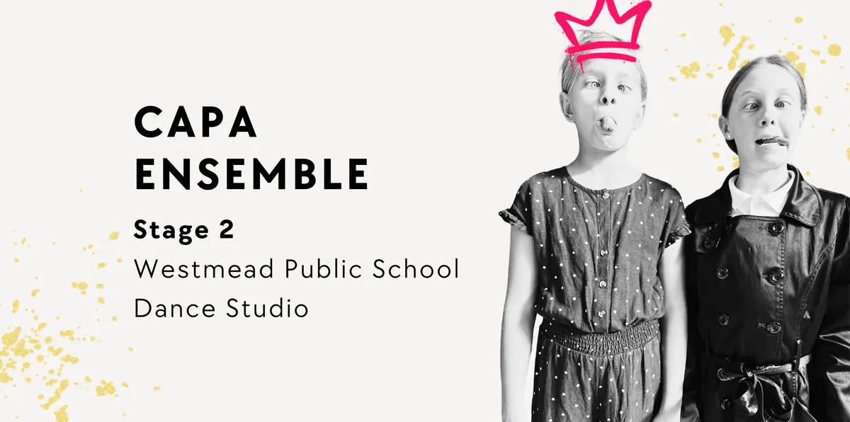 Westmead Public Stage 2 CAPA Ensemble (Term 3)