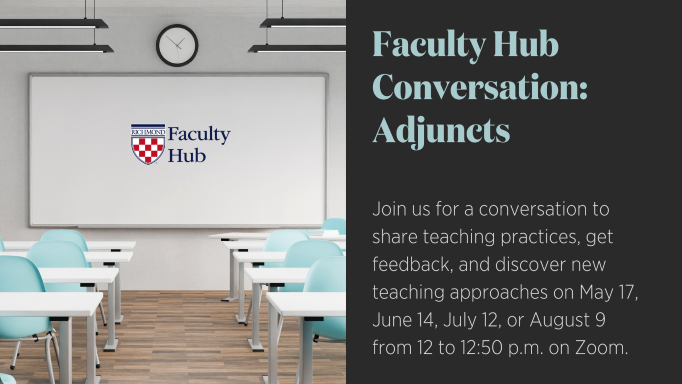 Faculty Hub Conversation: Adjuncts