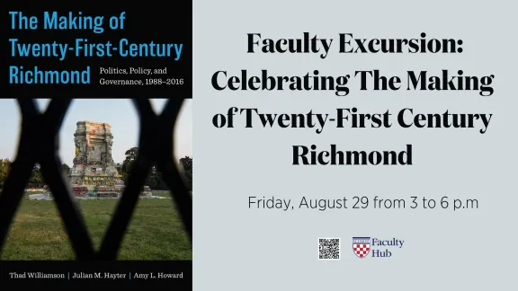 Faculty Excursion: Celebrating The Making of Twenty-First Century Richmond