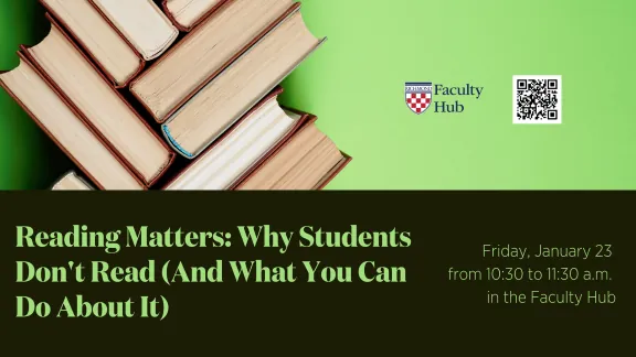 Reading Matters: Why Students Don't Read (And What You Can Do About It)