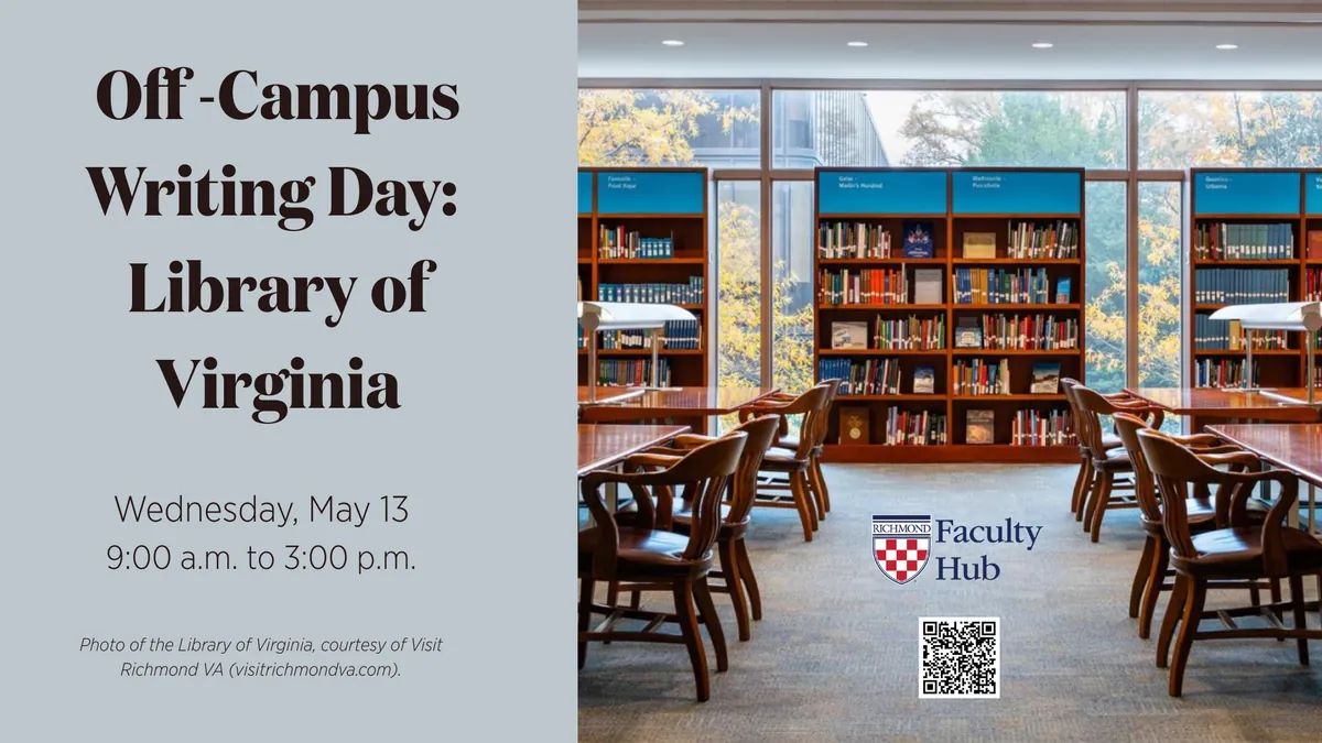 Off-Campus Writing Day: Library of Virginia