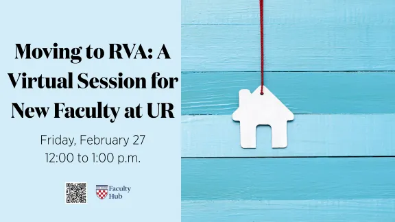 Moving to RVA: A Virtual Session for New Faculty at UR