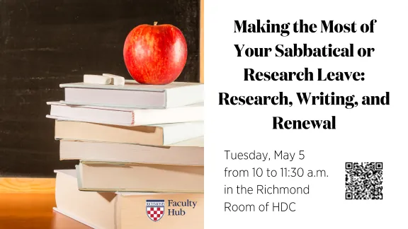 Making the Most of Your Sabbatical or Research Leave