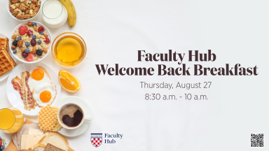 Faculty Hub Welcome Back Breakfast