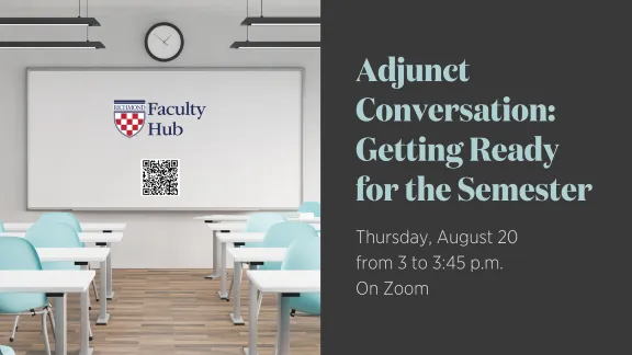 Adjunct Conversation: Getting Ready for the Semester