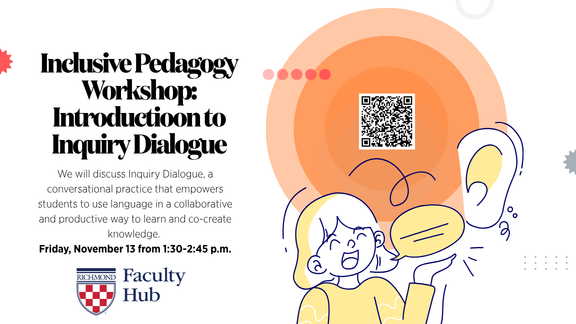 Inclusive Pedagogy Workshop: Introduction to Inquiry Dialogue