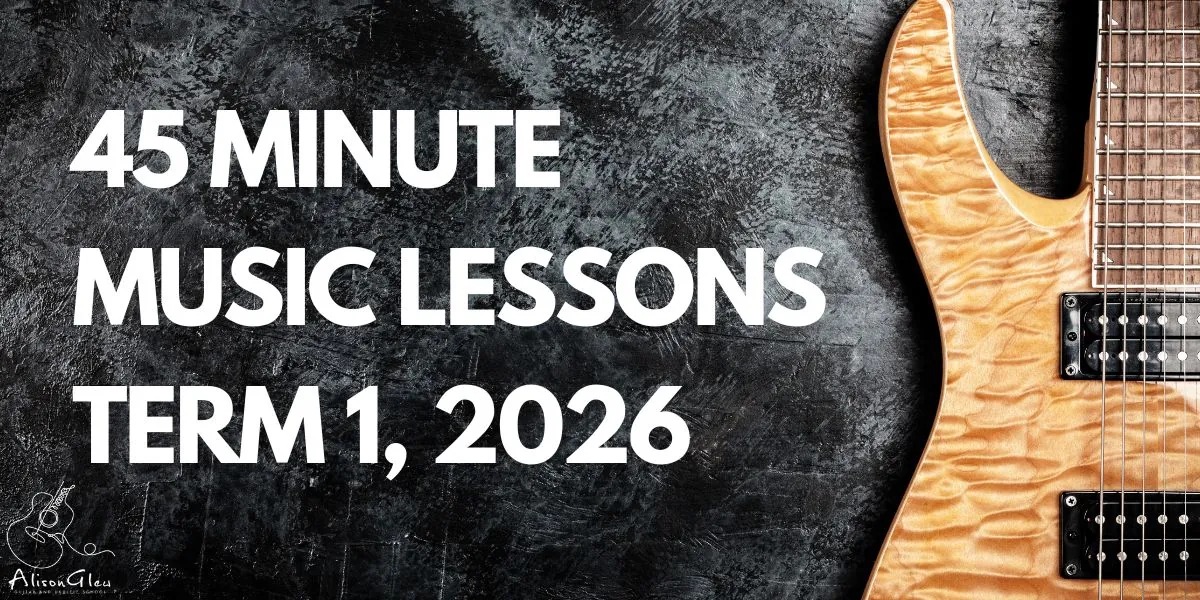 Term 1, 2026 (45 min) Weekly Music Lessons