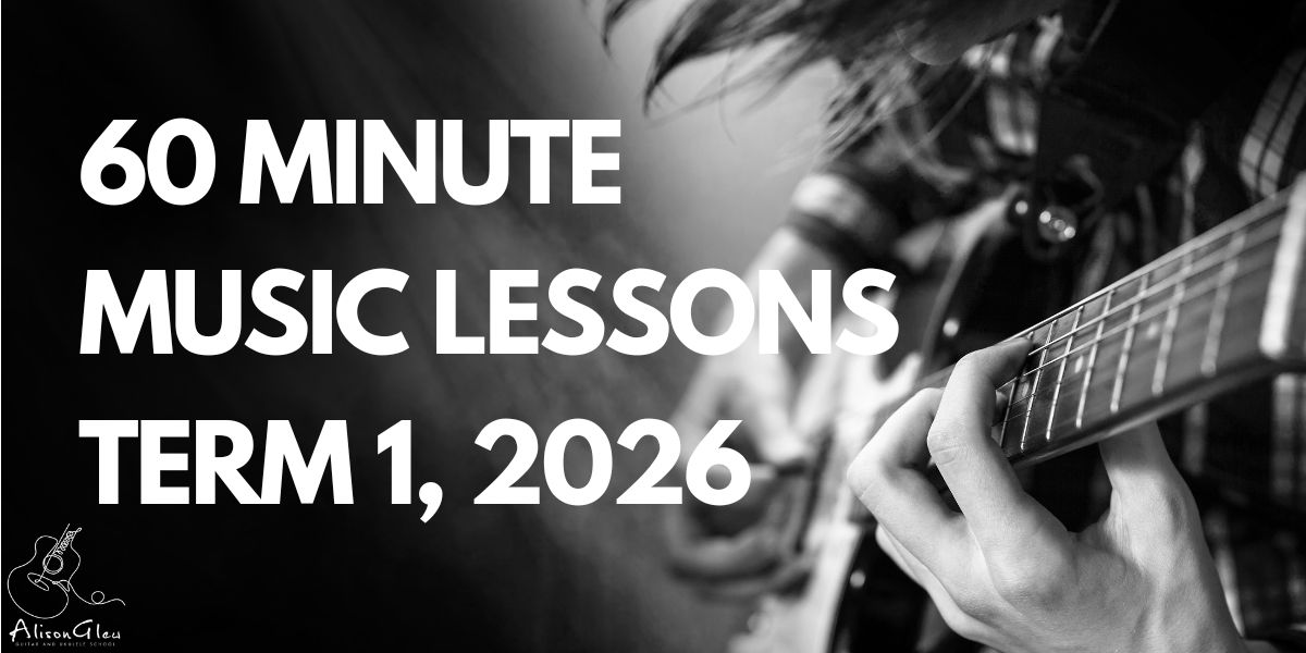 Term 1, 2026 (60 min) Weekly Music Lessons