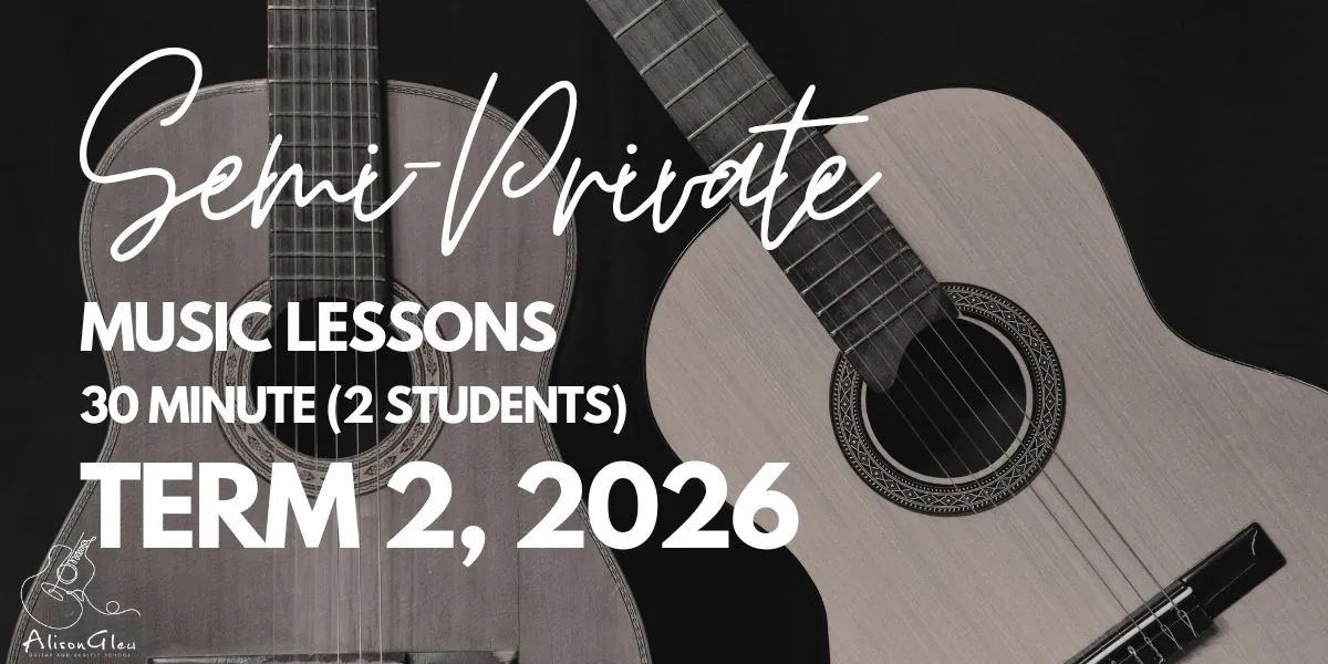 Term 2, 2026 (Semi-Private) 30 Minute Weekly Music Lessons (2 Students)