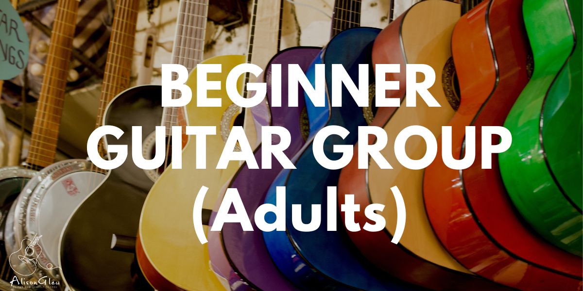 Beginner Guitar Group (Adults)
