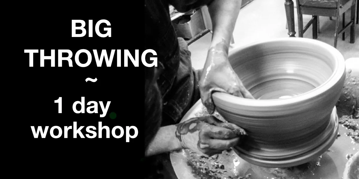 BIG THROWING (1 day workshop)