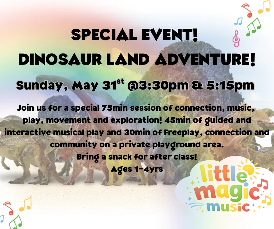 SPECIAL EVENT! SUN 5:15pm OUTDOOR Dinosaur Adventure (Ages 1-5yrs)