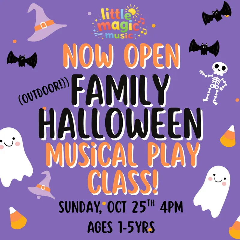 OUTDOOR SUN 4pm FAMILY HALLOWEEN Musical Play Class(Ages 1-5yrs)