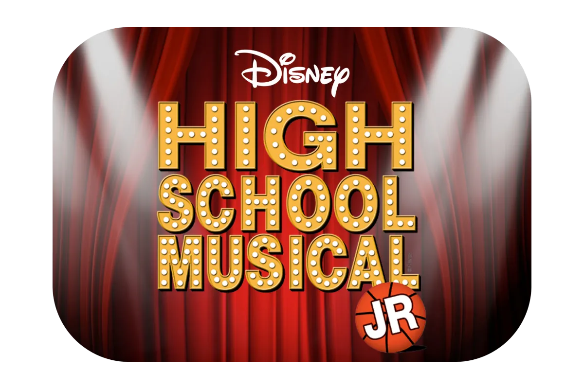 2026 Junior Camp A - High School Musical Jr. (Ages 6-12)