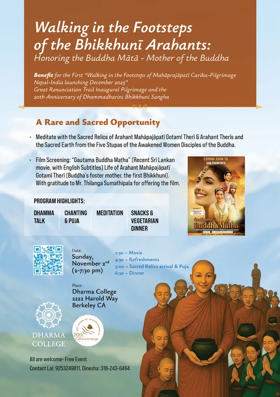 Walking in the Footsteps of the Bhikkhunī Arahants: Honoring the Buddha Mātā - Mother of the Buddha