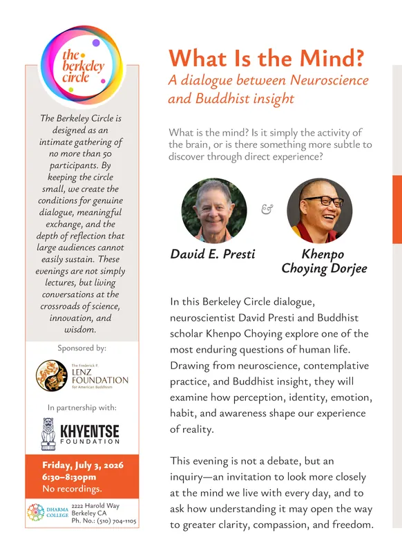 Berkeley Circle #2 Talk: What Is the Mind? A Dialogue Between Neuroscience and Buddhist Insight