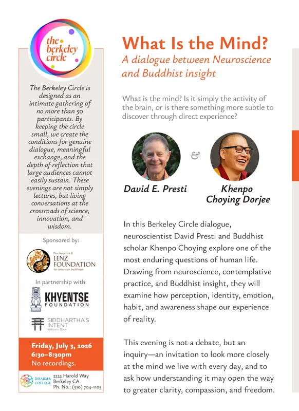Berkeley Circle #2 Talk: What Is the Mind? A Dialogue Between Neuroscience and Buddhist Insight