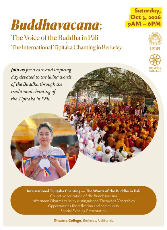 Buddhavacana: The Voice of the Buddha in Pāli — The International Tipiṭaka Chanting in Berkeley