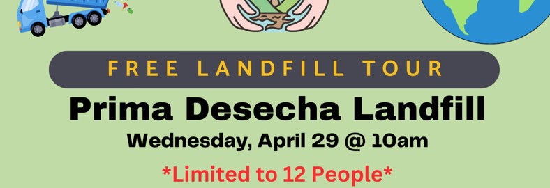 Prima Deshecha Landfill Tour