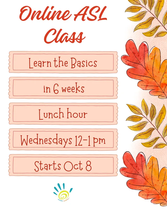 ASL Basics Online Class - lunch hour