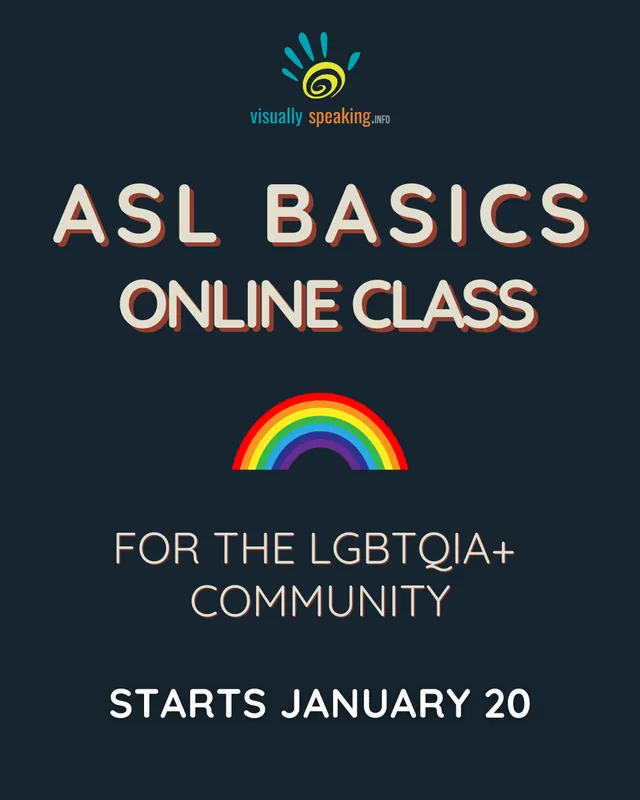 ASL for the LGBTQIA+ commmunity - Online