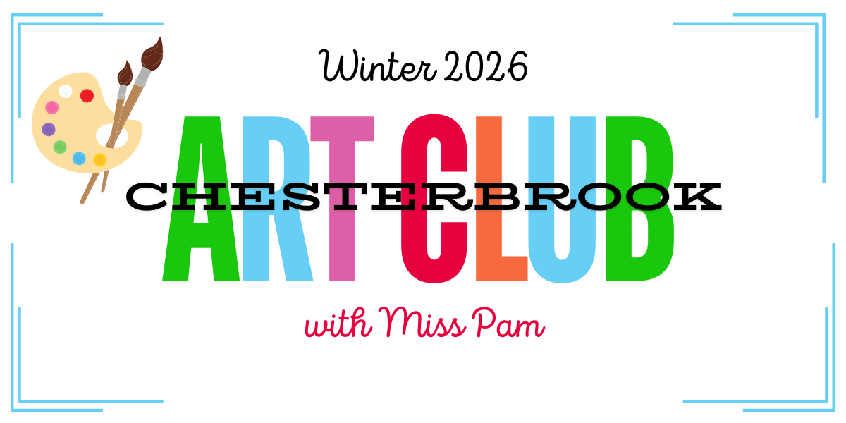 CHESTERBROOK Winter Art Club (Tuesdays)