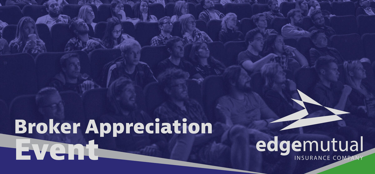 Edge Mutual's Broker Appreciation Night