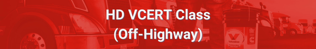 Heavy Duty VCERT Class (Off-Highway)