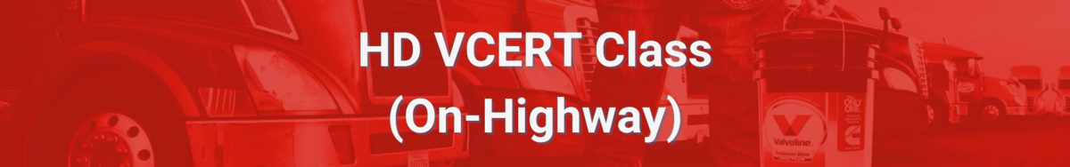Heavy Duty VCERT Class (On-Highway)