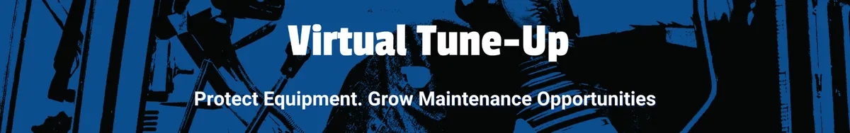 Protect Equipment. Grow Maintenance Opportunities