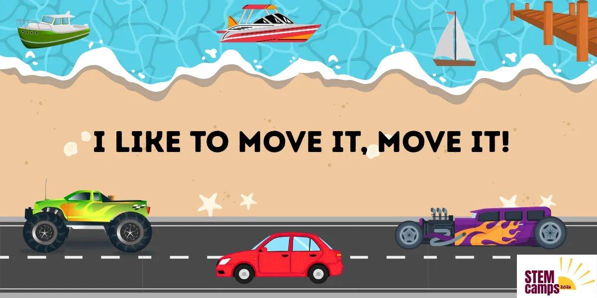 I like to MOVE IT, MOVE IT!