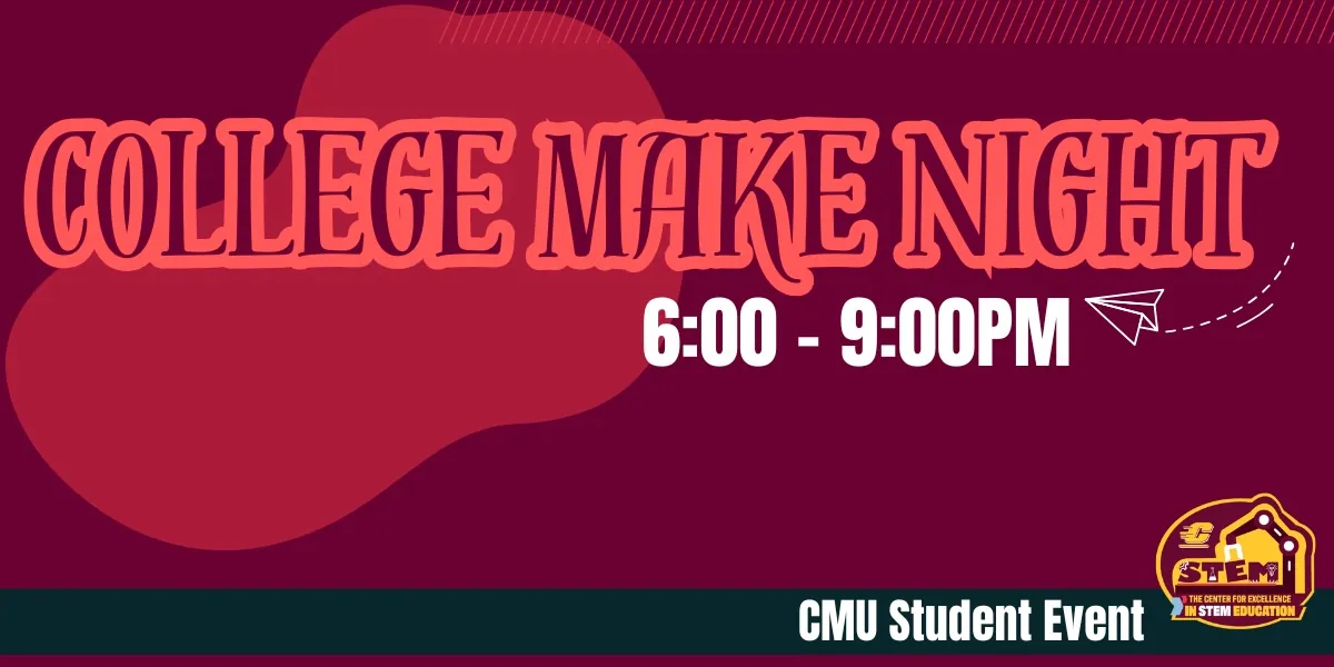 College Make Night: October 1, 2026