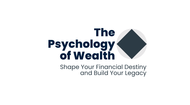 Psychology of Wealth Workshop