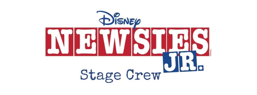 Newsies Jr. - Stage Crew (ages 12-17)