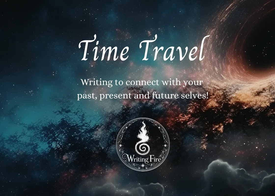 Time Travel: Connect with your Past, Present, and Future Selves