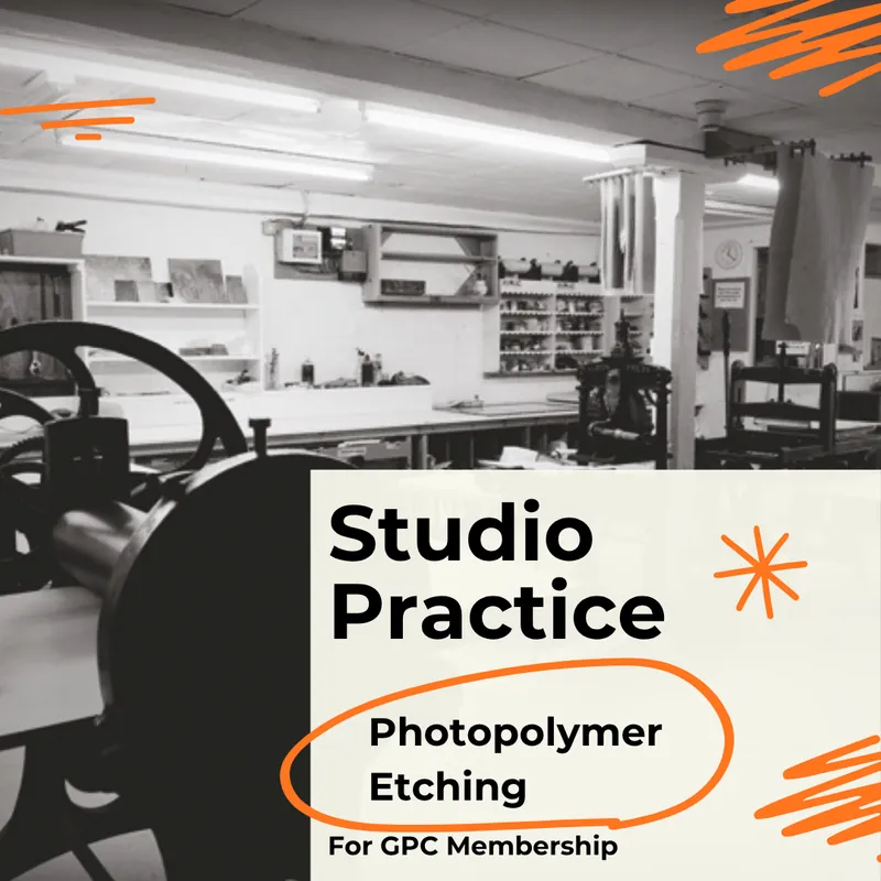 GPC Studio Practice Course - Etching Membership