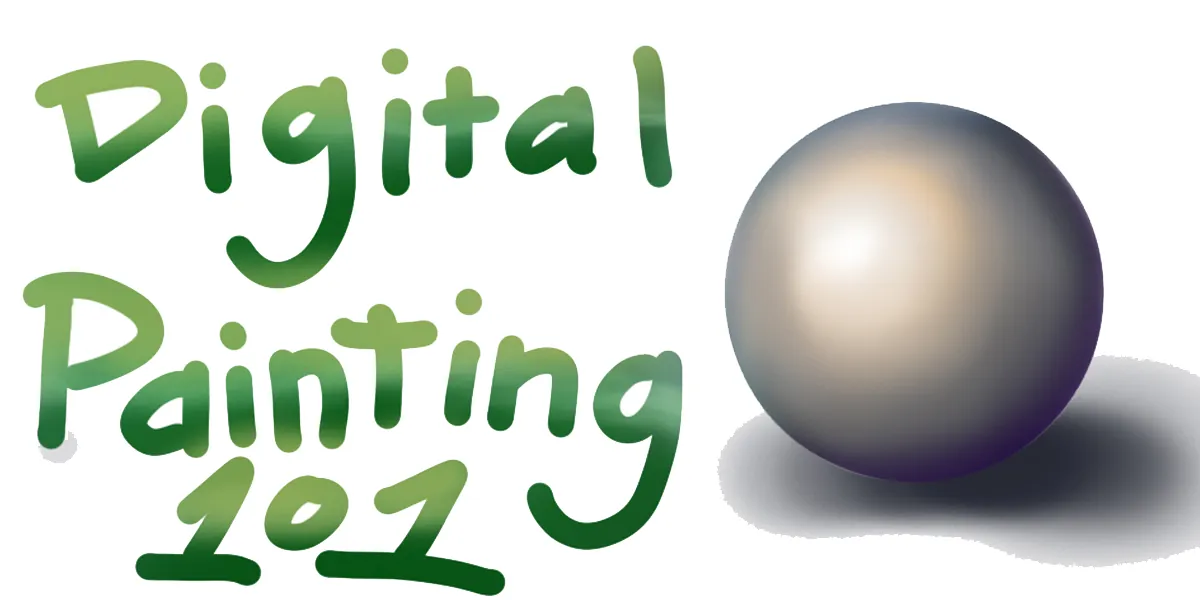 Digital Painting 101