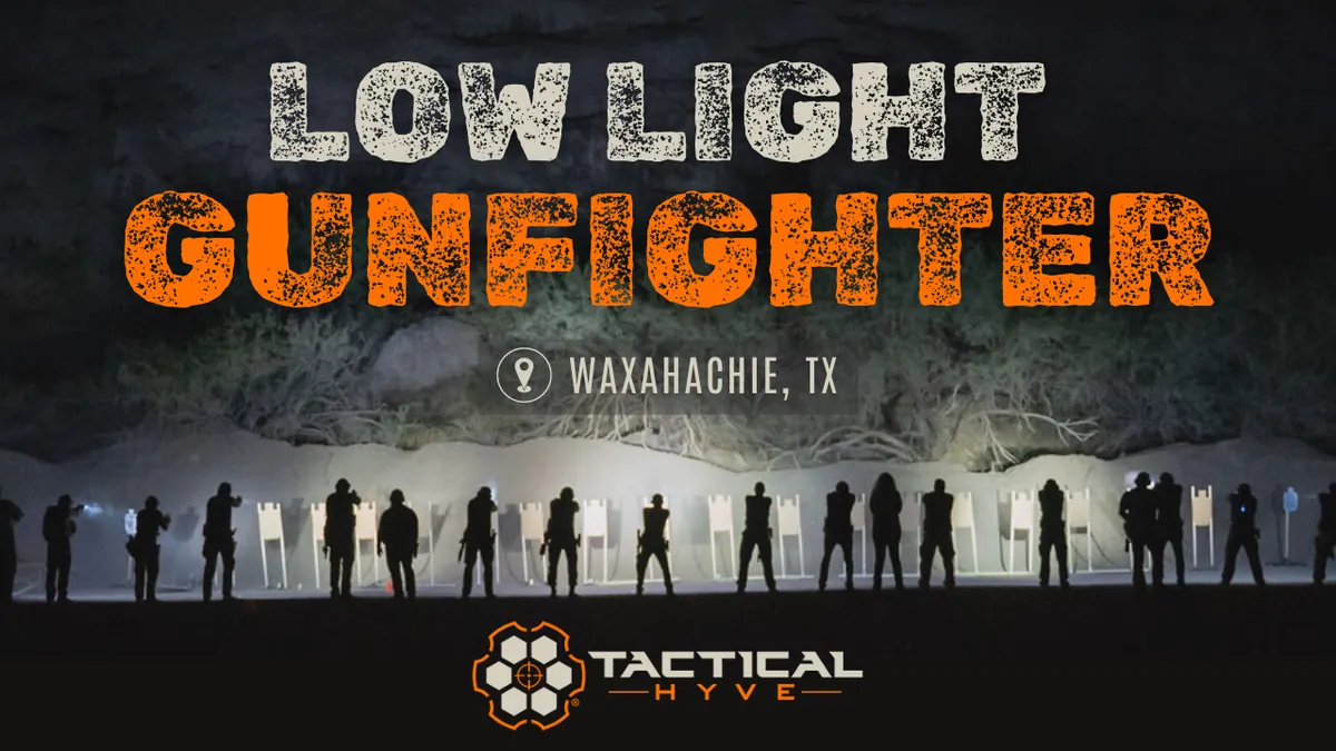 Low Light Gunfighter (Waxahachie, TX)