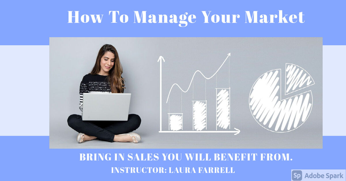 Webinar! Manage Your Market