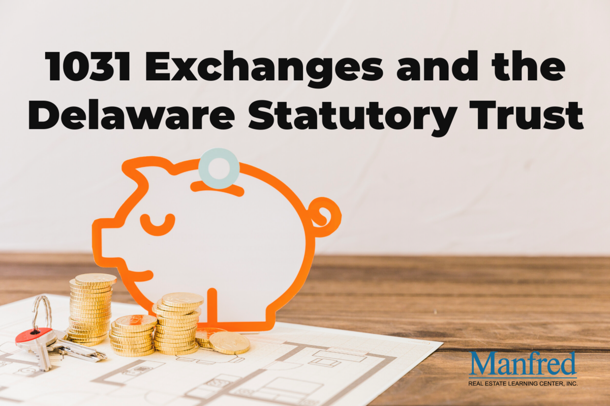 Webinar! 1031 Exchanges and the Delaware Statutory Trust