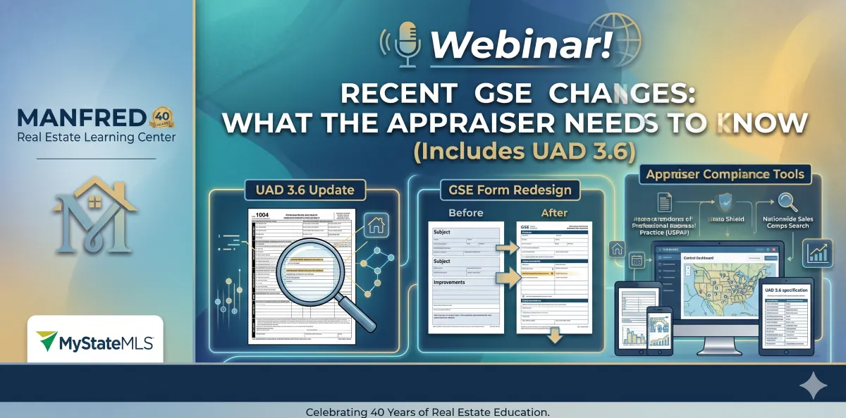 Webinar! Recent GSE Changes: What the Appraiser Needs to Know (Includes UAD 3.6)