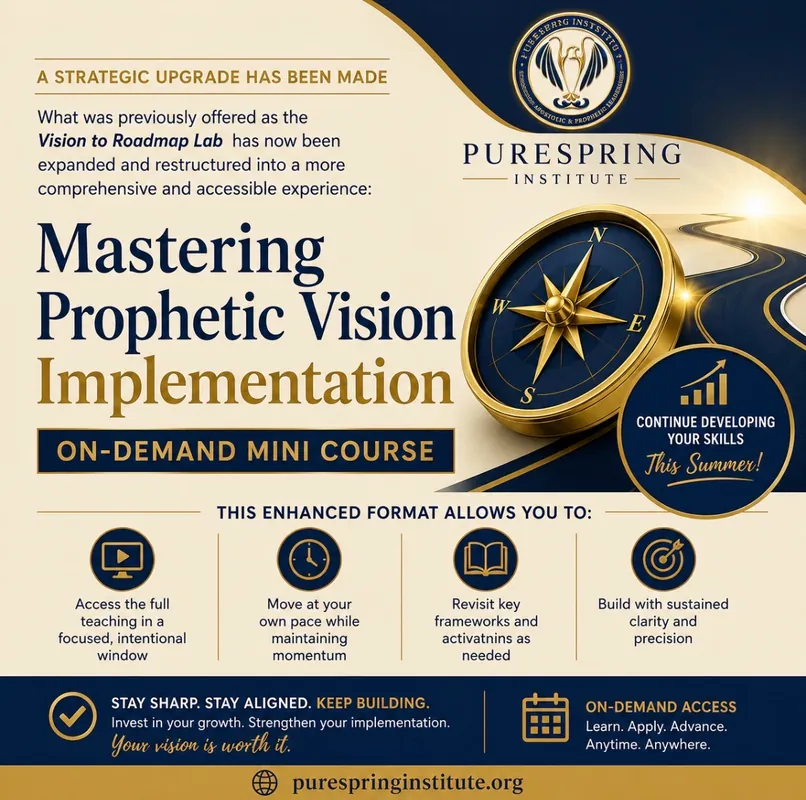 Mastering Prophetic Vision Implementation (On-Demand Mini Course) Summer