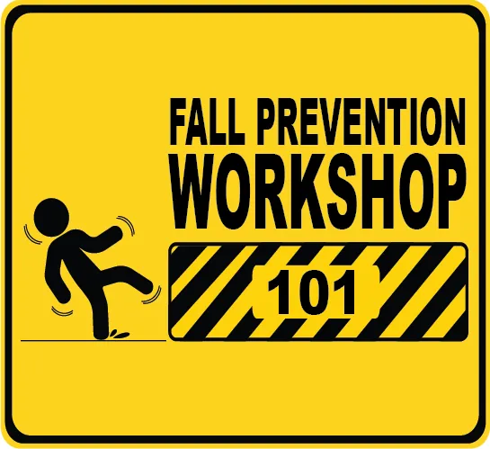 Fall Prevention 101 Workshop