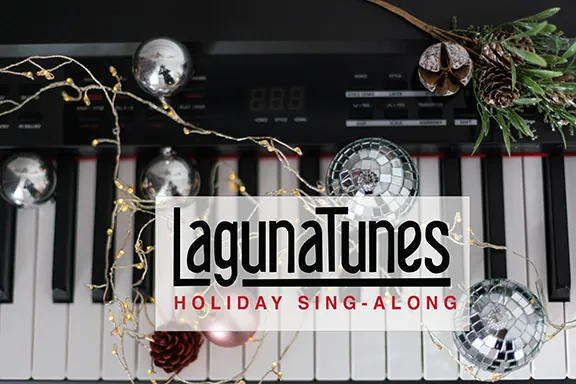 Holiday Sing-Along with LagunaTunes Community Chorus