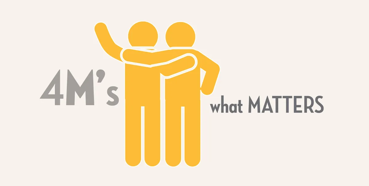 The 4Ms of Healthy Aging Series (UCI) Session 1: What Matters Most: Planning for the Life You Want