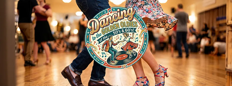 Dancing to the Golden Oldies of the 50's and 60's!